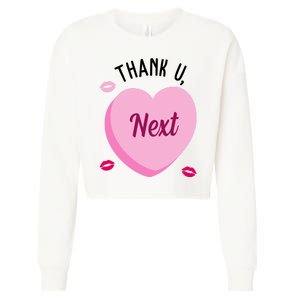 Thank You Next Anti Valentine Cute Candy Heart Cropped Pullover Crew