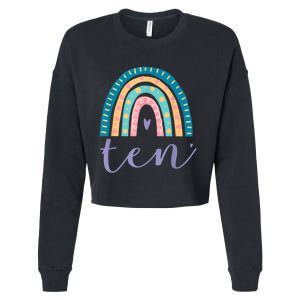 Ten Year Old Rainbow 10th Birthday Gifts For Girls 10 Bday Cropped Pullover Crew