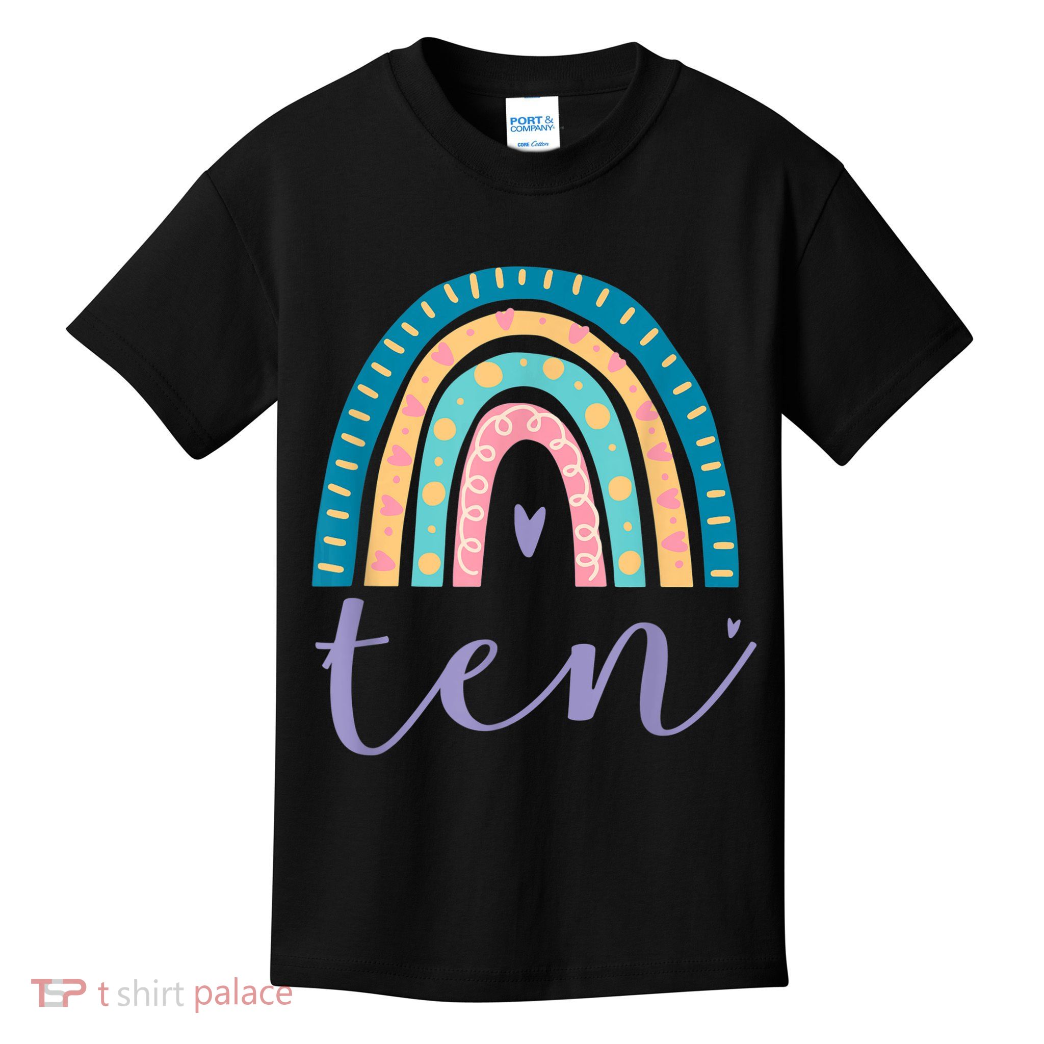 Ten Year Old Rainbow 10th Birthday Gifts For Girls 10 Bday Kids T-Shirt