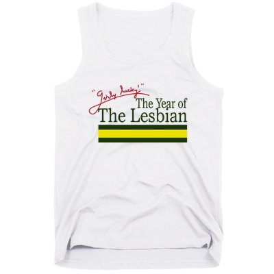 The Year Of The Lesbian Girly Lucky Tank Top