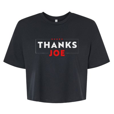 Thank You President Thank You Joe Biden Thanks Joe Bella+Canvas Jersey Crop Tee