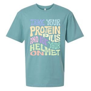 Take Your Protein Pills And Put Your Helmet On Sueded Cloud Jersey T-Shirt