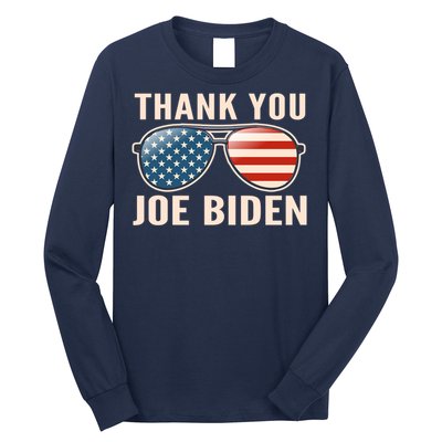 Thank You President Thank You Joe Biden Long Sleeve Shirt