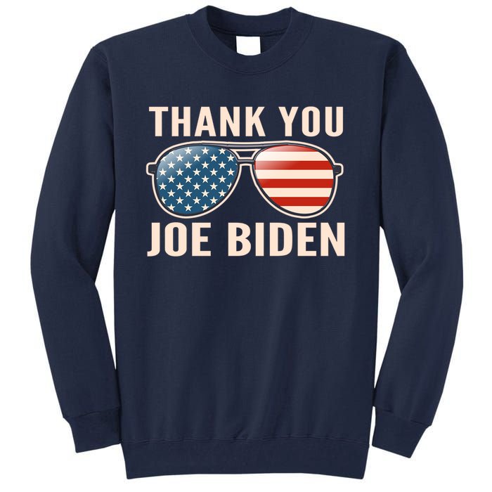 Thank You President Thank You Joe Biden Tall Sweatshirt