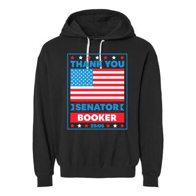 Thank You Senator Cory Booker 25 Hours And 5 Minutes Garment-Dyed Fleece Hoodie