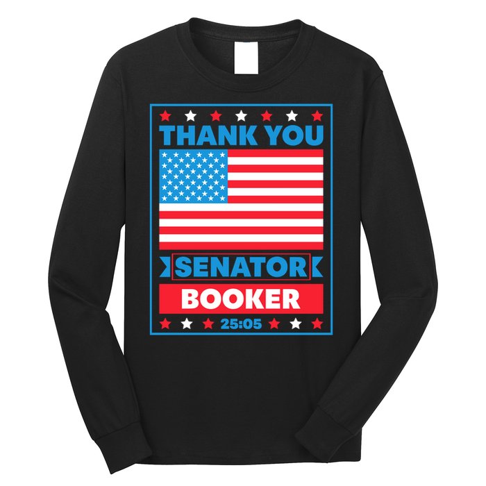Thank You Senator Cory Booker 25 Hours And 5 Minutes Long Sleeve Shirt