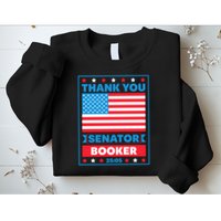 Thank You Senator Cory Booker 25 Hours And 5 Minutes Sweatshirt