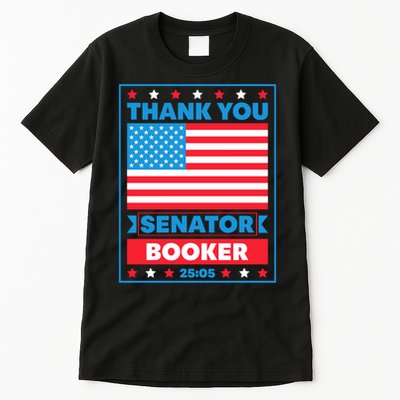 Thank You Senator Cory Booker 25 Hours And 5 Minutes Tall T-Shirt