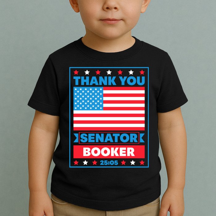 Thank You Senator Cory Booker 25 Hours And 5 Minutes Toddler T-Shirt