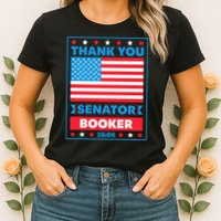 Thank You Senator Cory Booker 25 Hours And 5 Minutes Womens T-Shirt