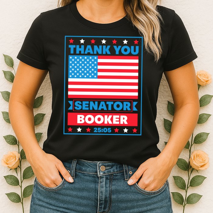 Thank You Senator Cory Booker 25 Hours And 5 Minutes Womens T-Shirt