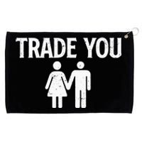 Trade You Swinger Wife Husband Swapping Swinging Lifestyle Grommeted Golf Towel