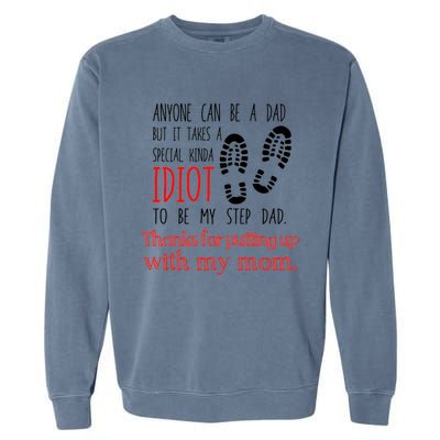 Thank You Stepdad Stepfather Funny Gift From Daughter Funny Gift Garment-Dyed Sweatshirt