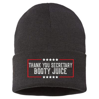 Thank You Secretary Booty Juice Funny Biden Sustainable Knit Beanie