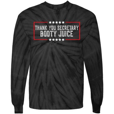 Thank You Secretary Booty Juice Funny Biden Tie-Dye Long Sleeve Shirt