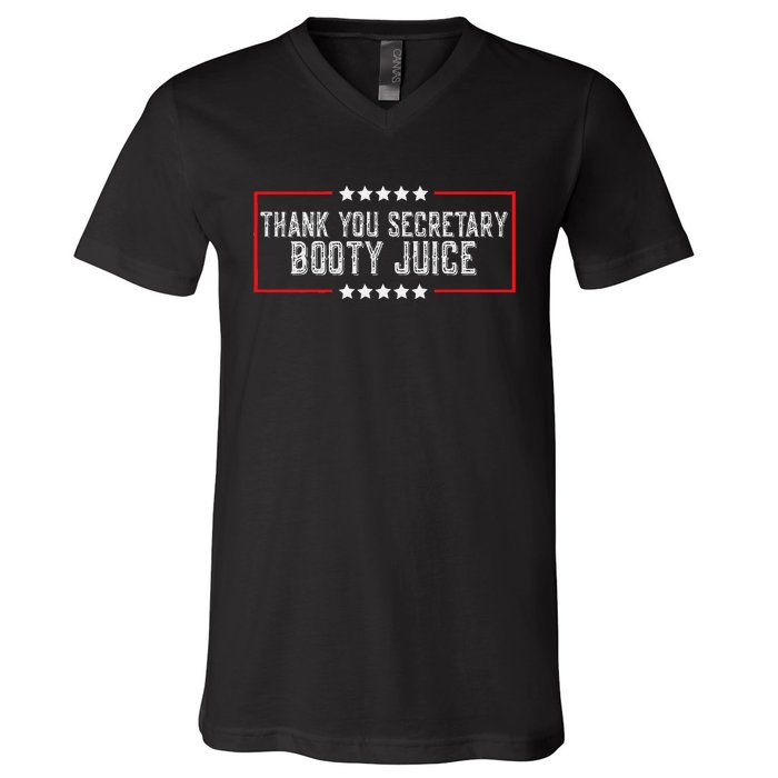 Thank You Secretary Booty Juice Funny Biden V-Neck T-Shirt