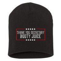 Thank You Secretary Booty Juice Funny Biden Short Acrylic Beanie