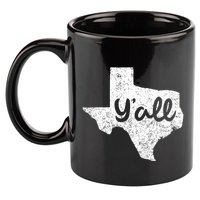 Texas YAll Southern Saying Proud Texan Quote 11oz C Handle Ceramic Mug
