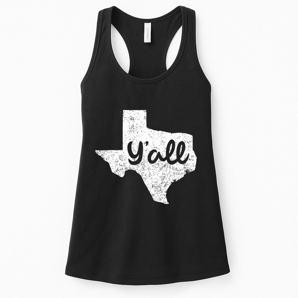 Texas YAll Southern Saying Proud Texan Quote Womens Tank Top