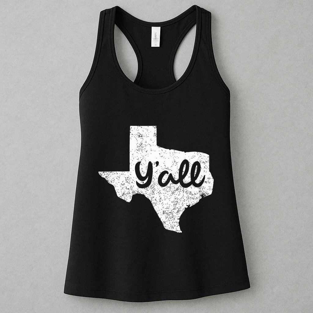Texas YAll Southern Saying Proud Texan Quote Womens Tank Top