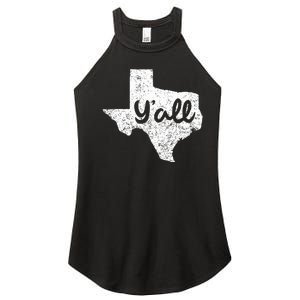 Texas YAll Southern Saying Proud Texan Quote Women's Perfect Tri Rocker Tank