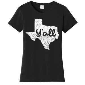 Texas YAll Southern Saying Proud Texan Quote Women's T-Shirt