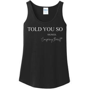 Told You So Conspiracy Theorist Ladies Essential Tank