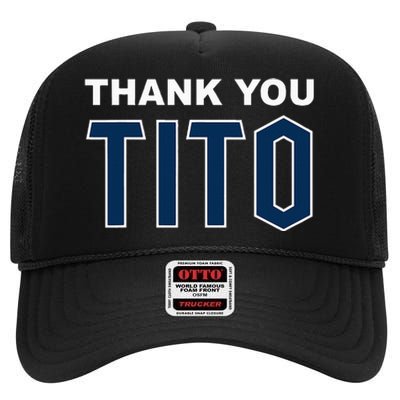 Thank You Tito High Crown Mesh Back Trucker Hat