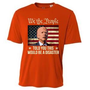 Told You This Would Be The Disaster Funny Anti Biden Cooling Performance Crew T-Shirt