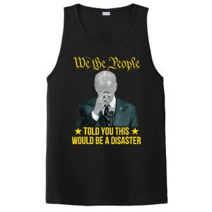 Told You This Would Be The Disaster Funny Anti Biden PosiCharge Competitor Tank