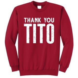 Thank Youtito Tall Sweatshirt