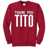 Thank Youtito Tall Sweatshirt