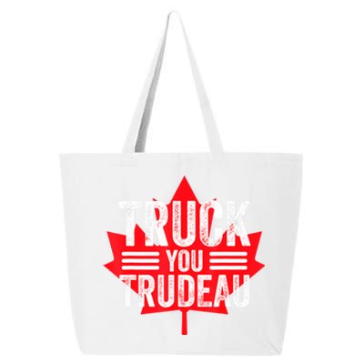 Truck You TRUDEAU I Support Convoy Freedom 2022 USA Canada 25L Jumbo Tote