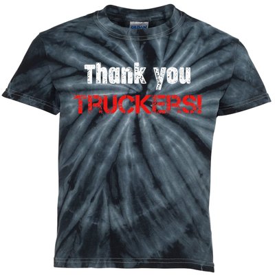 Thank You Truckers! Proud Truck Drivers Thank a Trucker! Kids Tie-Dye T-Shirt