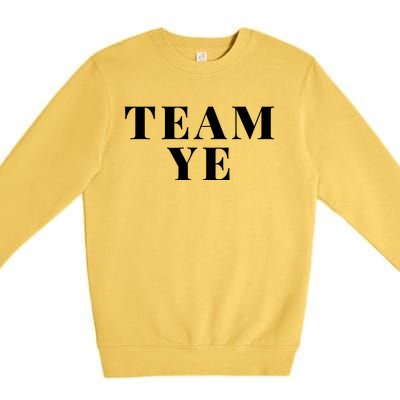 Team Ye Premium Crewneck Sweatshirt