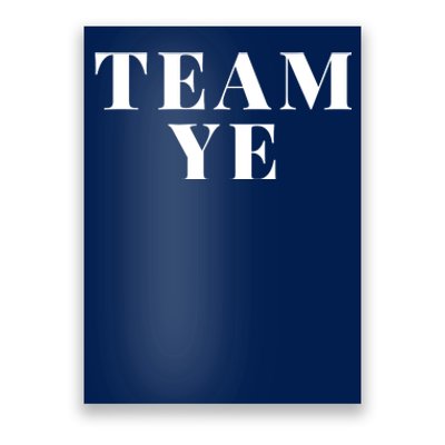 Team Ye Poster