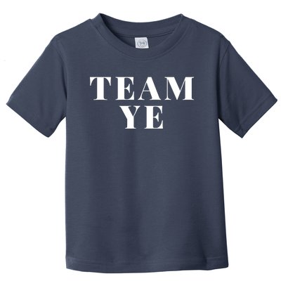 Team Ye Toddler T-Shirt