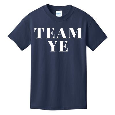 Team Ye Kids T-Shirt