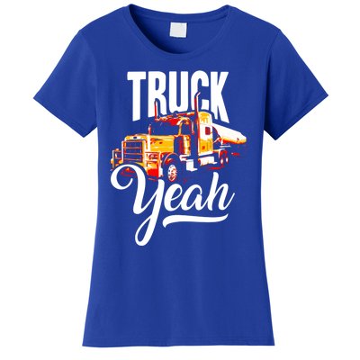 Truck Yeah Truckers Truck Driver Freedom Meme Cool Gift Women's T-Shirt