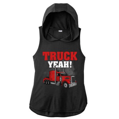 Truck Yeah! Trucker Truck Driver Cool Road Gift Ladies PosiCharge Tri-Blend Wicking Draft Hoodie Tank