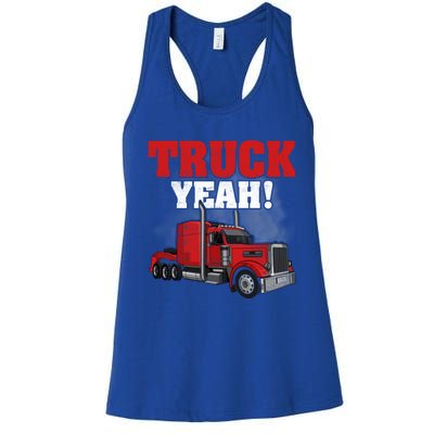 Truck Yeah! Trucker Truck Driver Cool Road Gift Women's Racerback Tank