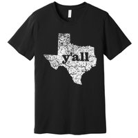 Texas Yall Texas State Map Vintage Yall Premium T-Shirt