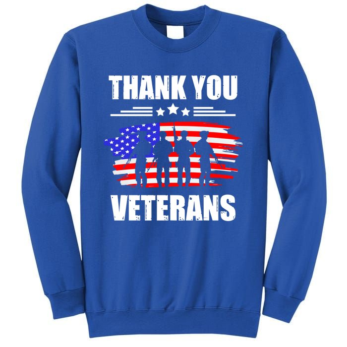 Thank You Veterans Day Day Memorial Dad Brothers Sisters Gift Sweatshirt