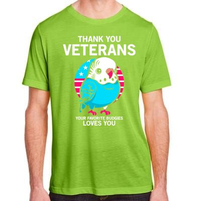 Thank You Veterans Gift Your Favorite Budgies Loves You Gift Adult ChromaSoft Performance T-Shirt