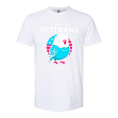 Thank You Veterans Gift Your Favorite Budgies Loves You Gift Softstyle CVC T-Shirt