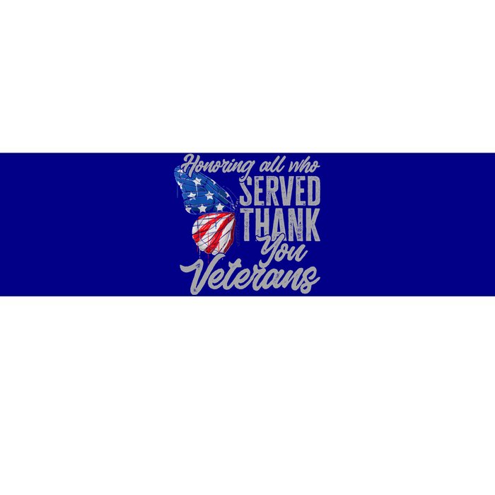 Thank You Veterans Day Honoring All Who Served Butterfly Bumper Sticker