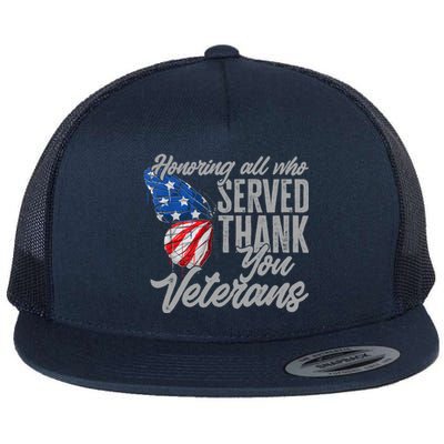 Thank You Veterans Day Honoring All Who Served Butterfly Flat Bill Trucker Hat