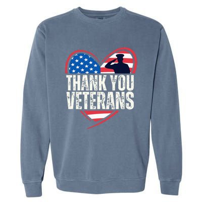 Thank You Veterans Day Memorial Day Partiotic Military Usa Garment-Dyed Sweatshirt