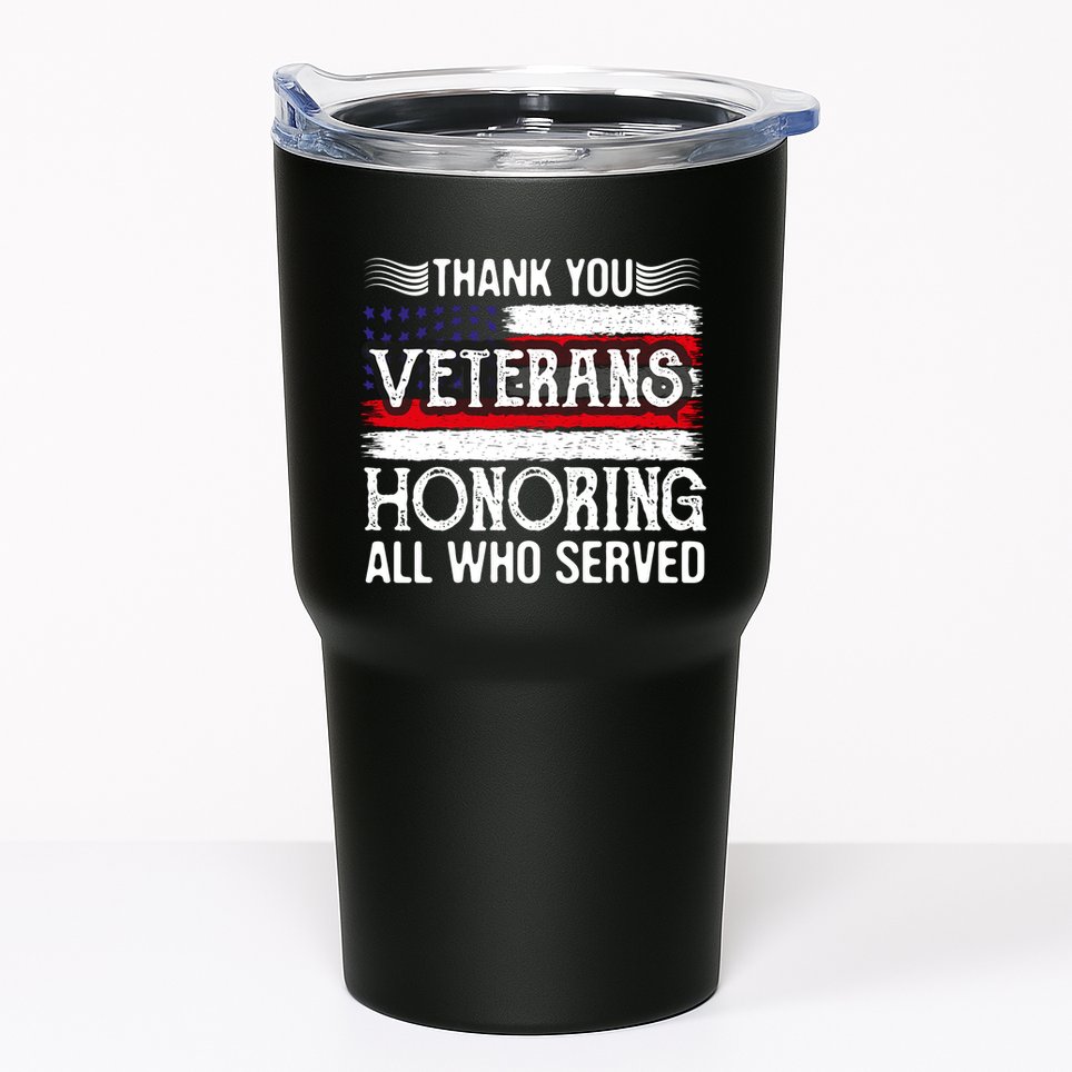 Thank You Veterans Day Honoring All Who Served Us Flag Tumbler