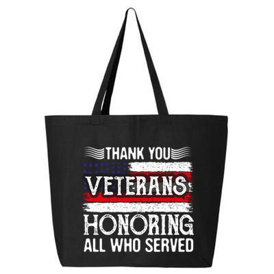 Thank You Veterans Day Honoring All Who Served Us Flag 25L Jumbo Tote